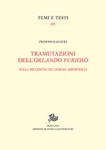 Tramutazioni dell'Orlando furioso. Sulla ricezione del poema ariostesco