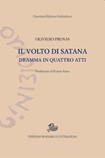 Il volto di Satana. Dramma in quattro atti