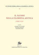 Il pathos nella filosofia antica. Cinque studi