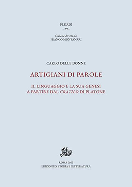 Artigiani di parole. Il linguaggio e la sua genesi a partire dal Cratilo di Platone - Carlo Delle Donne - copertina