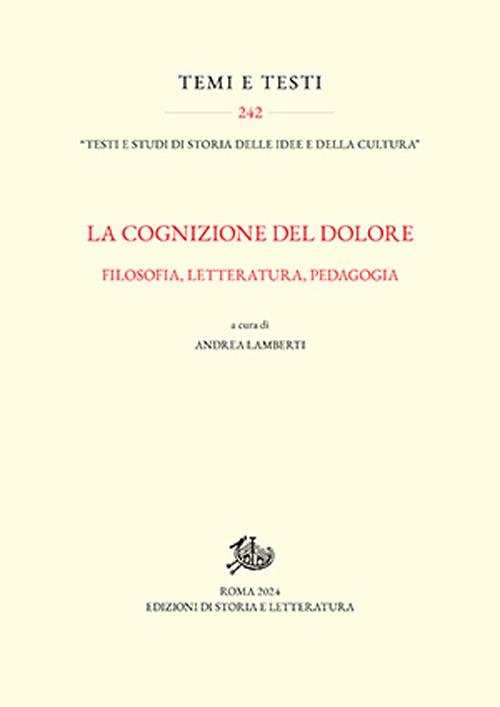 La cognizione del dolore. Filosofia, letteratura, pedagogia - copertina