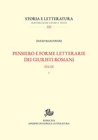 Pensiero e forme letterarie dei giuristi romani. Studi. Vol. 1 - Dario Mantovani - copertina