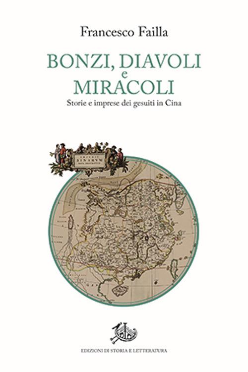 Bonzi, diavoli e miracoli. Storie e imprese dei gesuiti in Cina - Francesco Failla - copertina