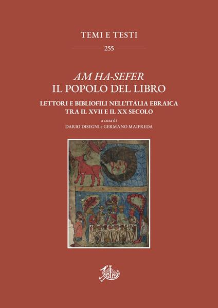 Am Ha-sefer il popolo del libro. Lettori e bibliofili nell'Italia ebraica tra il XVII e il XX secolo - copertina