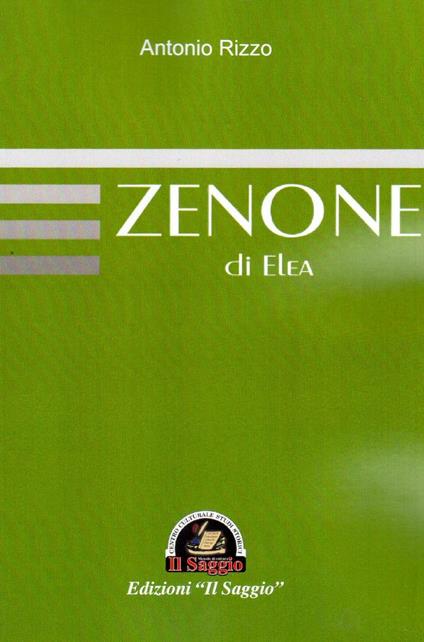 Zenone di Elea - Antonio Rizzo - copertina