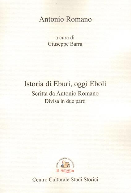 Istoria di Eburi, oggi Eboli - Antonio Romano - copertina