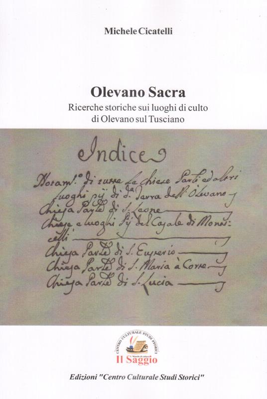 Olevano sacra. Ricerche storiche sui luoghi di culto di Olevano sul Tusciano - Michele Cicatelli - copertina