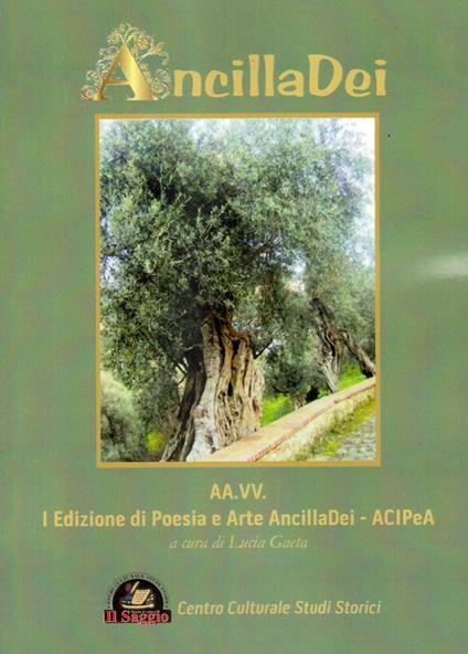 AncillaDei. 1ª edizione di poesia e arte AncillaDei – ACIPeA - copertina