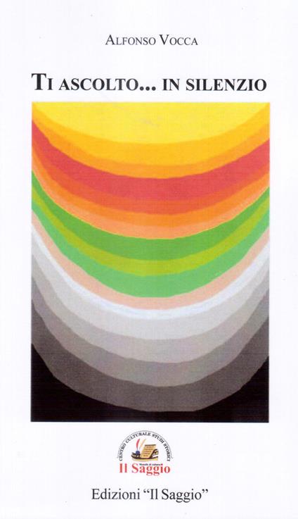 Ti ascolto... in silenzio - Alfonso Vocca - copertina