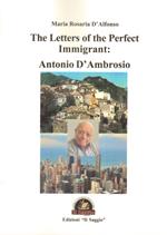 The Letters of the Perfect Immigrant: Antonio D'Ambrosio