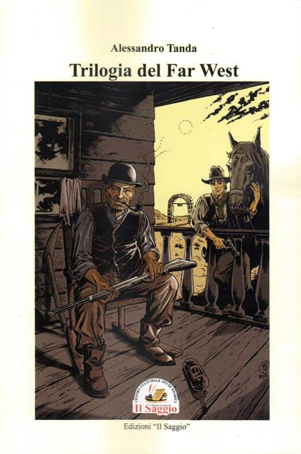Trilogia del Far West - Alessandro Tanda - copertina