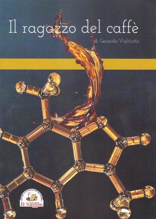 Il ragazzo del caffè - Gerardo Valitutto - copertina