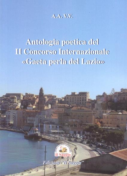 Antologia poetica del II Concorso Internazionale «Gaeta perla del Lazio» - copertina