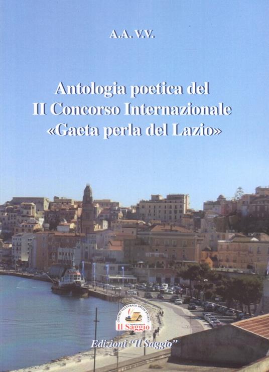 Antologia poetica del II Concorso Internazionale «Gaeta perla del Lazio» - copertina