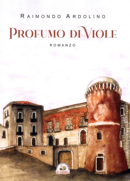 Profumo di viole - Raimondo Ardolino - copertina