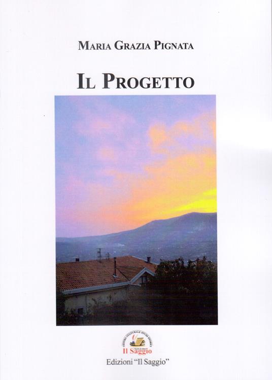 Il progetto - Maria Grazia Pignata - copertina