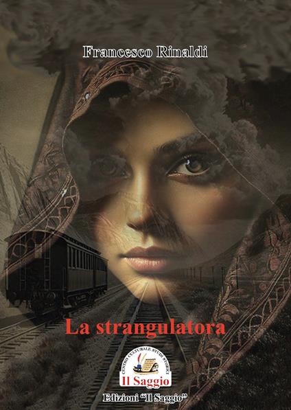 La strangulatora - Francesco Rinaldi - copertina