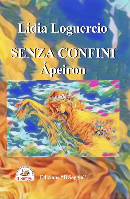 Senza confini. Àpeiron - Lidia Loguercio - copertina