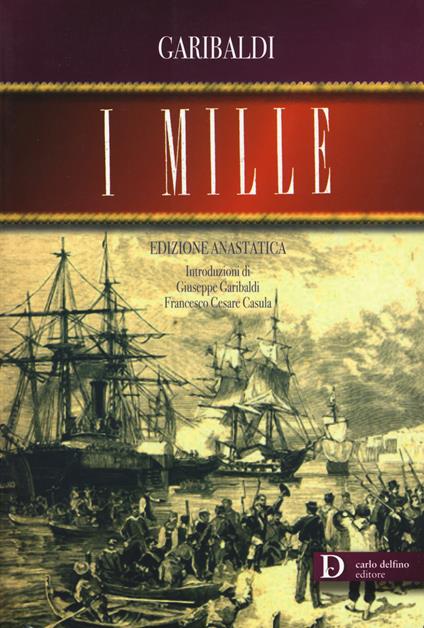 I mille (rist. anast. 1874) - Giuseppe Garibaldi - copertina