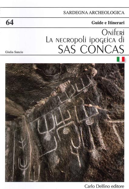 La necropoli ipogeica di sas Concas Oniferi - Giulia Sanciu - copertina