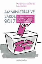 Amministrative sarde 2017. La doppia preferenza di genere, risultati e prospettive