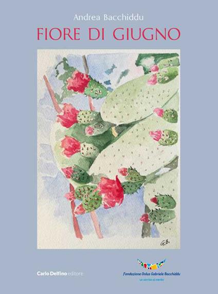 Fiore di giugno - Bacchiddu Andrea - copertina