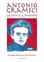 Antonio Gramsci. La vita e il pensiero. Vol. 2