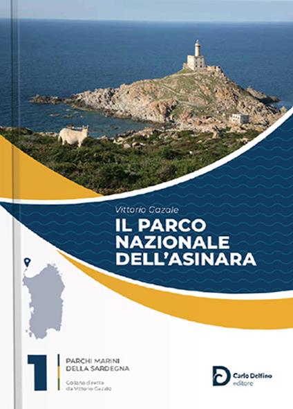 Il Parco nazionale dell'Asinara - Vittorio Gazale - copertina