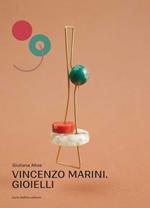 Vincenzo Marini. Gioielli