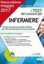 I test dei concorsi per infermiere. Ampia raccolta di quesiti ufficiali per test preselettivi e prove pratiche