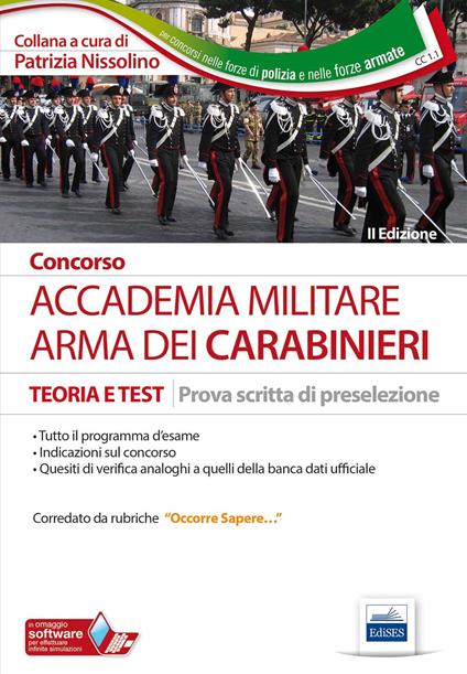 Concorso Accademia militare. Arma dei carabinieri. Teoria e test per la prova scritta di preselezione - copertina