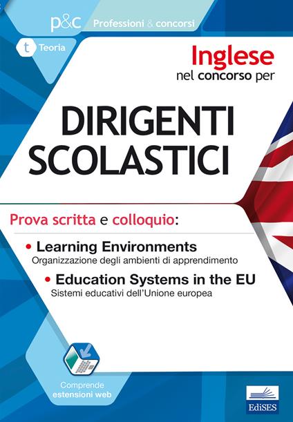 Inglese nel concorso per dirigenti scolastici. Prova scritta e colloquio. Learning environments. Education systems in the EU - Sara Mayol,Globalizing - copertina