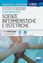 Editest. Lauree magistrali. Scienze infermieristiche e ostetriche. Esercizi & verifiche. Prove ufficiali e simulazioni d'esame per la preparazione ai test di accesso. Con Contenuto digitale (fornito elettronicamente)