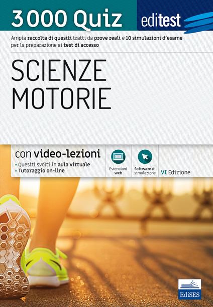 EdiTEST. Scienze motorie. 3000 quiz. Ampia raccolta di quesiti tratti da prove reali e 10 simulazioni d'esame per la preparazione ai test di accesso. Con Contenuto digitale (fornito elettronicamente) - copertina