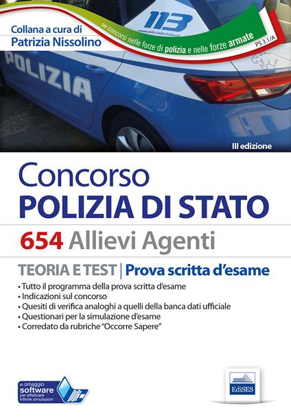 Concorso 654 Allievi Agenti Polizia di Stato. Manuale per la prova scritta d'esame. Con software di simulazione - copertina