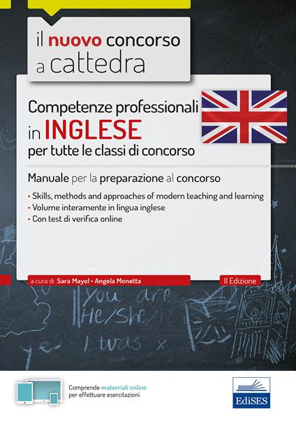 Competenze professionali in inglese tutte le classi di concorso - Sara Mayol,Angela Monetta - copertina