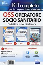 Kit completo per OSS operatore socio-sanitario. Teoria ed esercizi commentati per la formazione professionale e i concorsi pubblici. Con Contenuto digitale per accesso online: aggiornamento online. Con Contenuto digitale per download e accesso online: software di simulazione