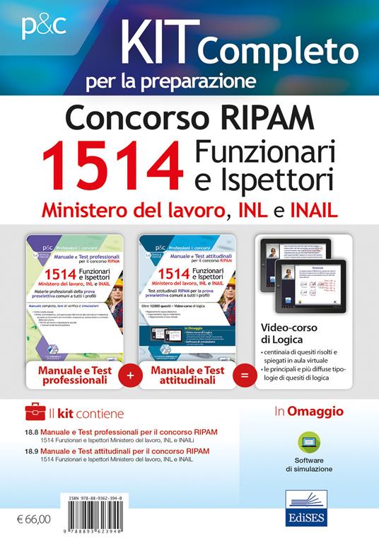 Kit completo per il concorso RIPAM 1514 Funzionari e Ispettori nel Ministero del lavoro, nell'INL e nell'INAIL. Manuale e Test per la prova preselettiva. Con software di simulazione - Carla Iodice - copertina