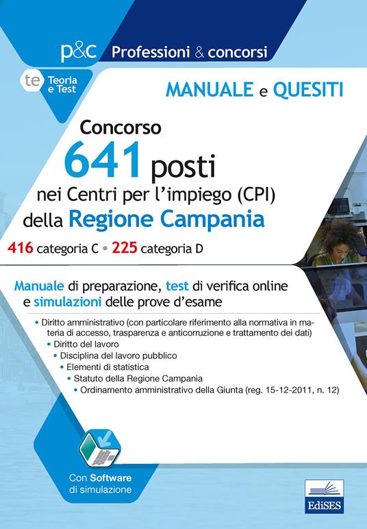 Concorso 641 posti nei CPI della Regione Campania. Prova preselettiva. Manuale di preparazione. Con software di simulazione - copertina
