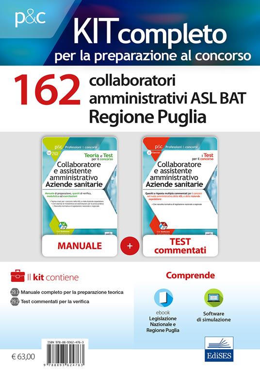 Kit concorso 162 collaboratori amministrativi ASL BAT Puglia. Manuale, test commentati, modulistica e raccolta normativa. Con software di simulazione - copertina