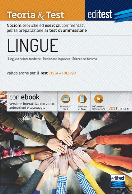 EdiTEST. Lingue. Teoria & test. Nozioni teoriche ed esercizi commentati per la preparazione ai test di ammissione. Con ebook. Con software di simulazione - copertina