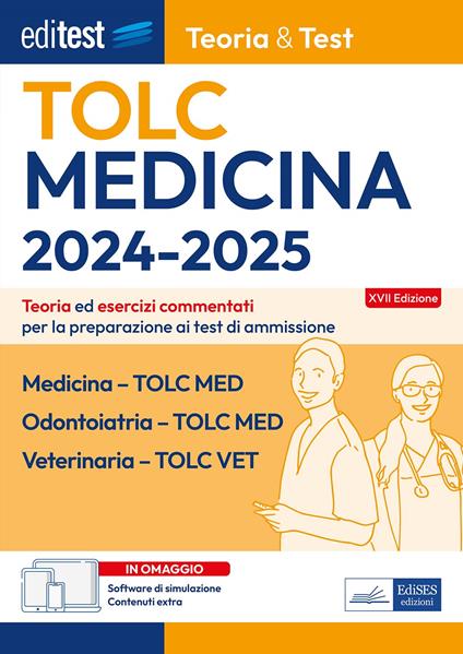Medicina, Odontoiatria, Veterinaria TOLC-MED e TOLC-VET. Teoria e test. Con software di simulazione - copertina