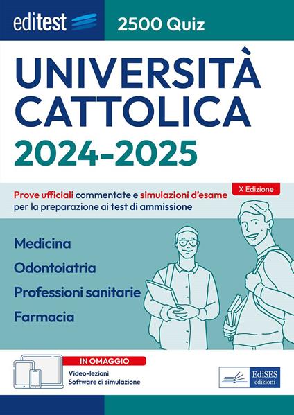 Università Cattolica-Medicina, Odontoiatria 2500 Quiz (Q1/3). Racolta di prove ufficiali commentate e simulazioni d'esame - copertina