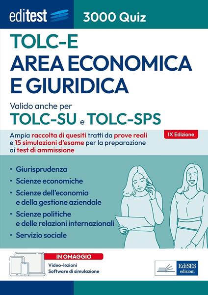 EdiTEST. Area economica e giuridica. 3000 quiz. Ampia raccolta di quesiti tratti da prove reali e 15 simulazioni d'esame per la preparazione ai test di accesso. Con software di simulazione. Con video-lezioni - copertina