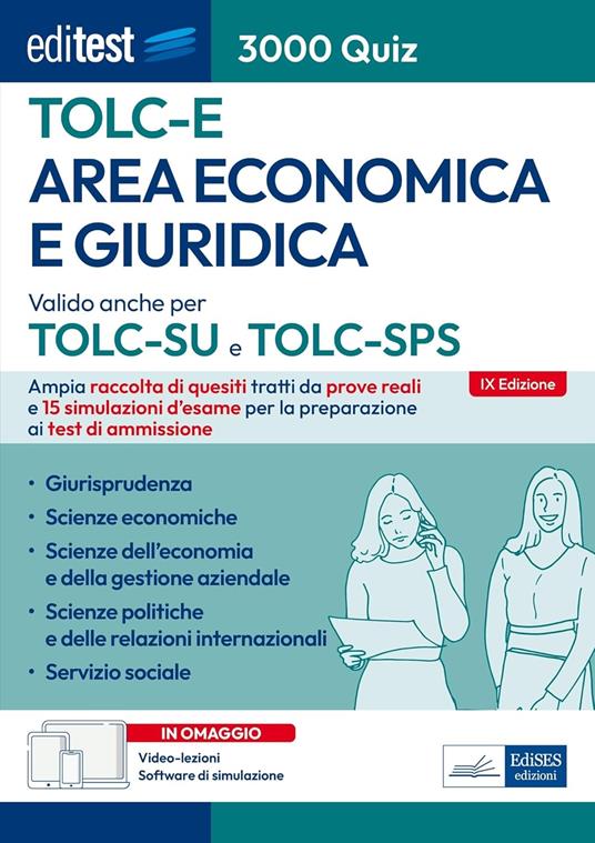 EdiTEST. Area economica e giuridica. 3000 quiz. Ampia raccolta di quesiti tratti da prove reali e 15 simulazioni d'esame per la preparazione ai test di accesso. Con software di simulazione. Con video-lezioni - copertina