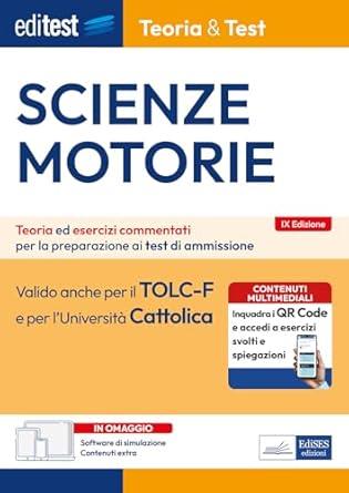 EdiTEST. Scienze motorie. Teoria & Test. Teoria ed esercizi commentati per la preparazione ai test di ammissione. Con software di simulazione - copertina