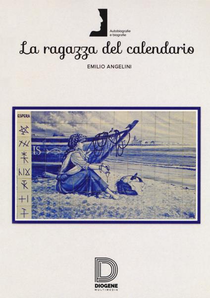 La ragazza del calendario - Emilio Angelini - copertina