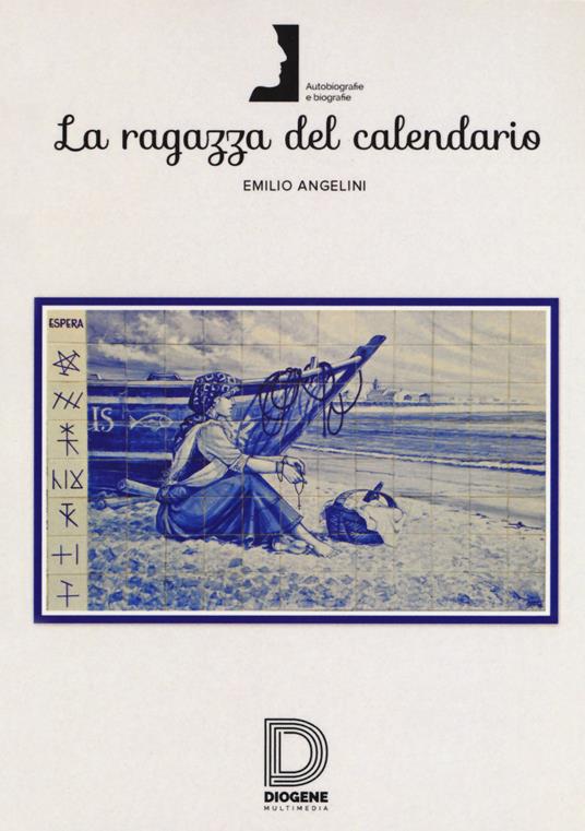La ragazza del calendario - Emilio Angelini - copertina