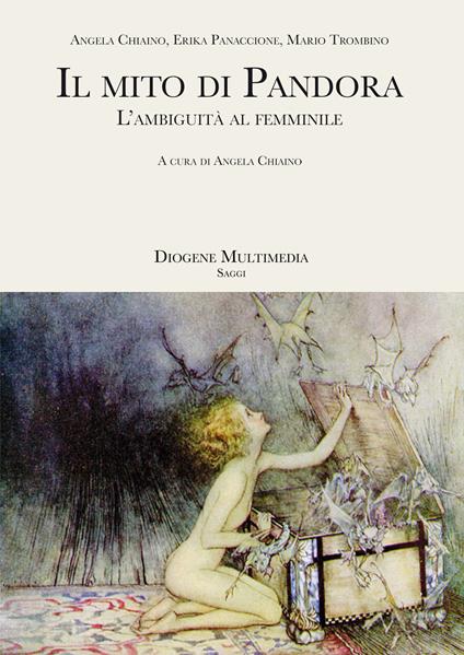 Il mito di Pandora. L'ambiguità al femminile - copertina