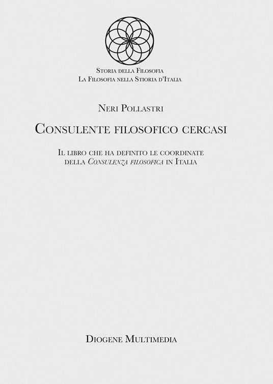 Consulente filosofico cercasi. Nuova ediz. - Neri Pollastri - copertina